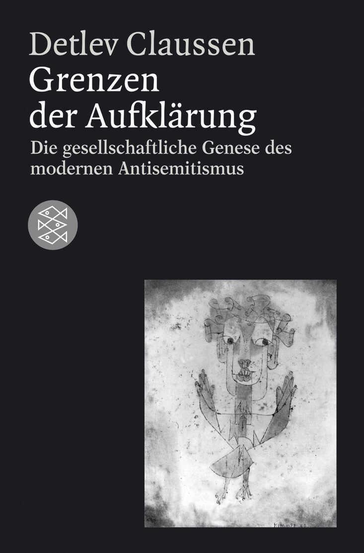 Cover: 9783596163892 | Grenzen der Aufklärung | Detlev Claussen | Taschenbuch | 265 S. | 2005