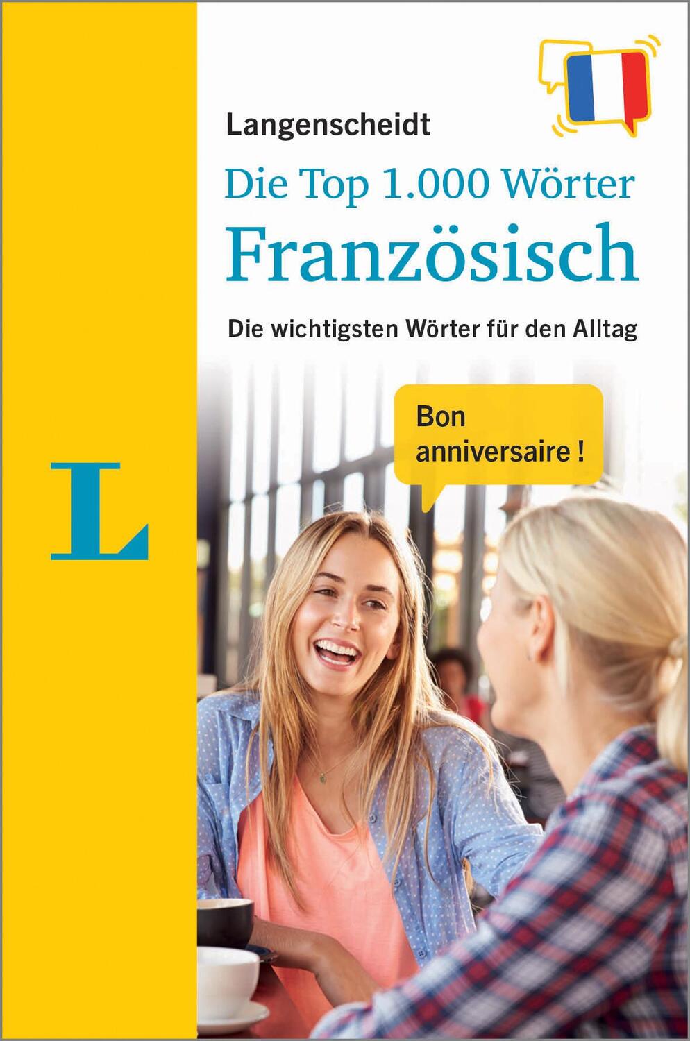 Cover: 9783125144286 | Langenscheidt Die Top 1.000 Wörter Französisch | Taschenbuch | 160 S.