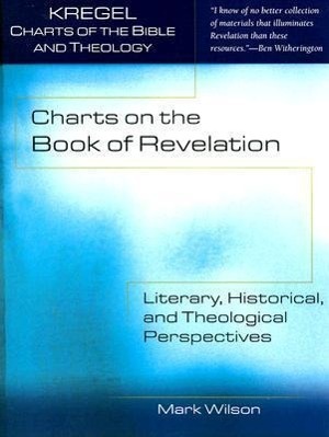 Cover: 9780825439391 | Charts on the Book of Revelation | Mark Wilson | Taschenbuch | 2007