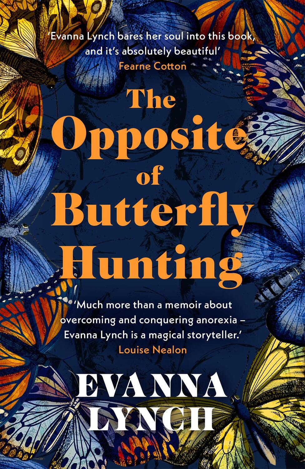 Cover: 9781472283054 | The Opposite of Butterfly Hunting | Evanna Lynch | Taschenbuch | 2022