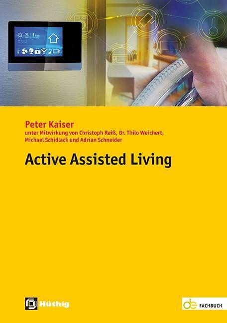 Cover: 9783810105417 | Active Assisted Living | Peter Kaiser | Taschenbuch | de-Fachwissen