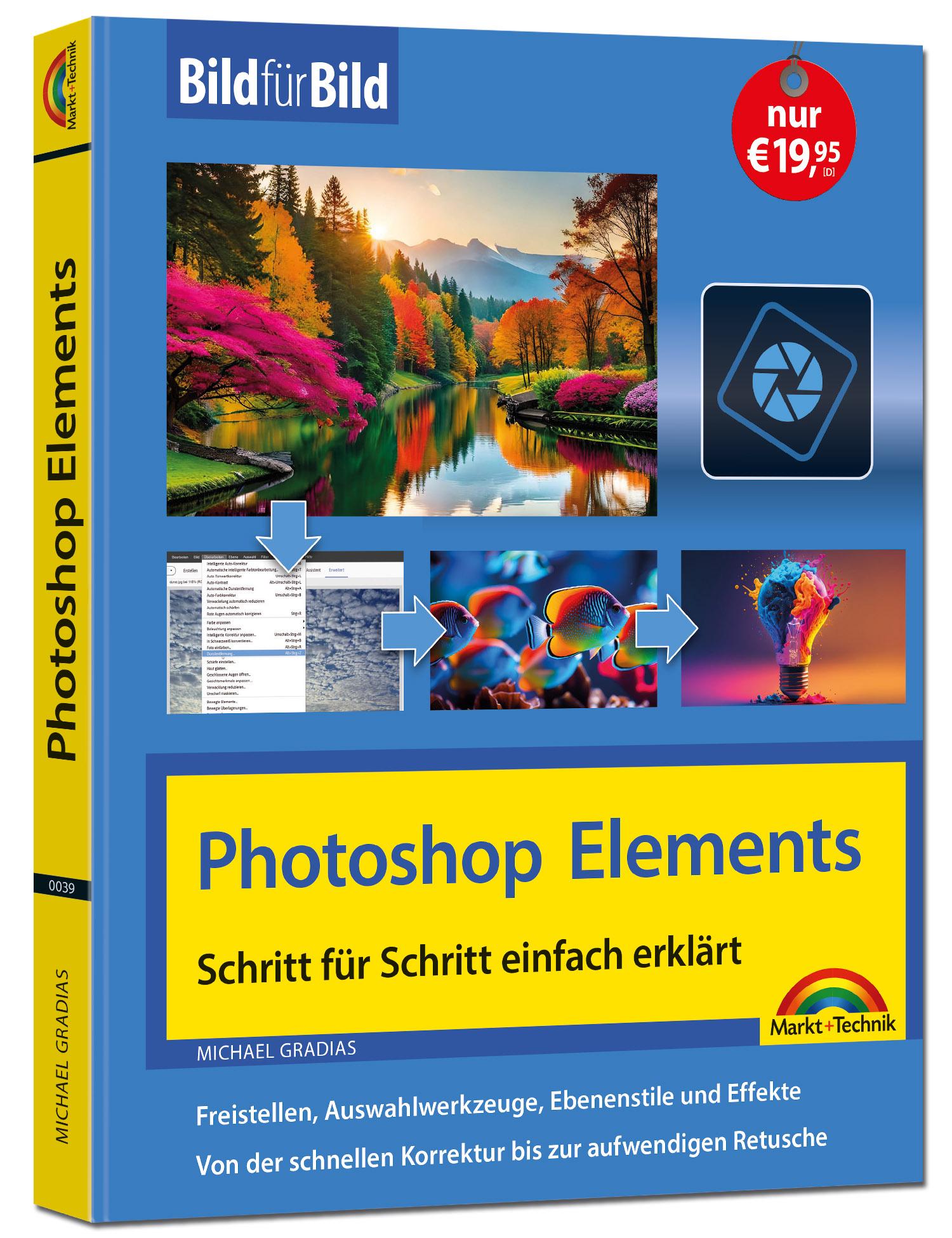 Cover: 9783988100399 | Photoshop Elements 2025 - Bild für Bild erklärt | Michael Gradias