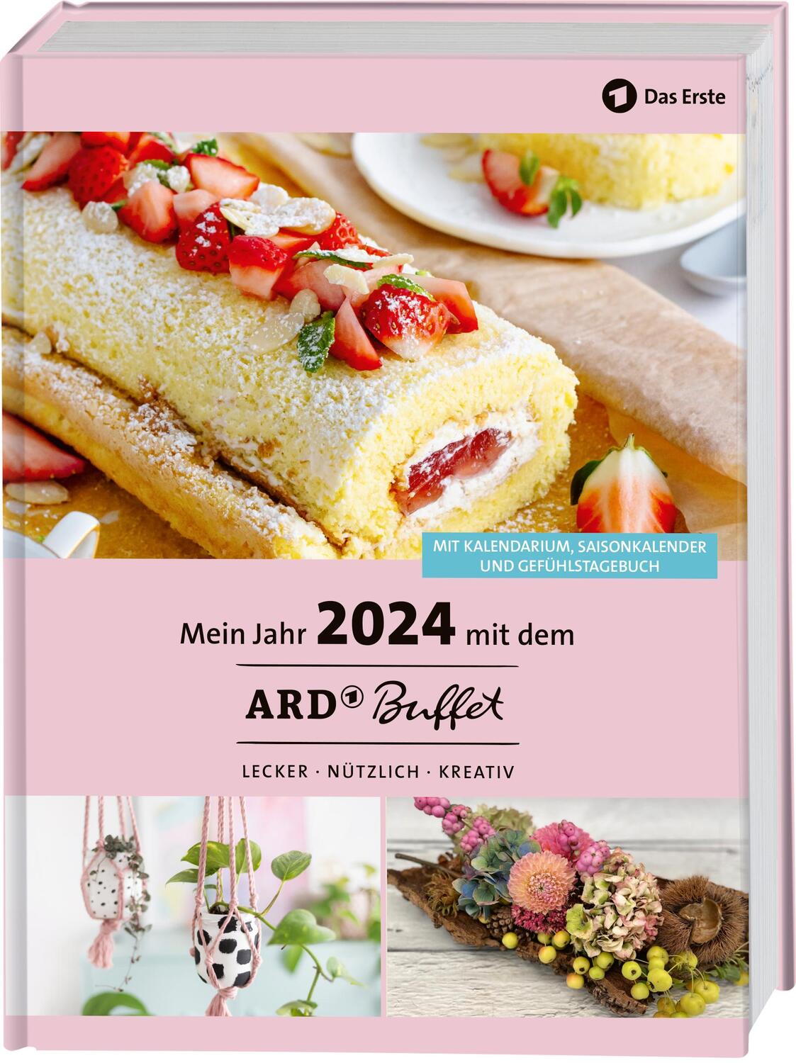 Cover: 9783735851338 | Mein Jahr 2024 mit dem ARD Buffet | Lecker - Nützlich - Kreativ | Buch