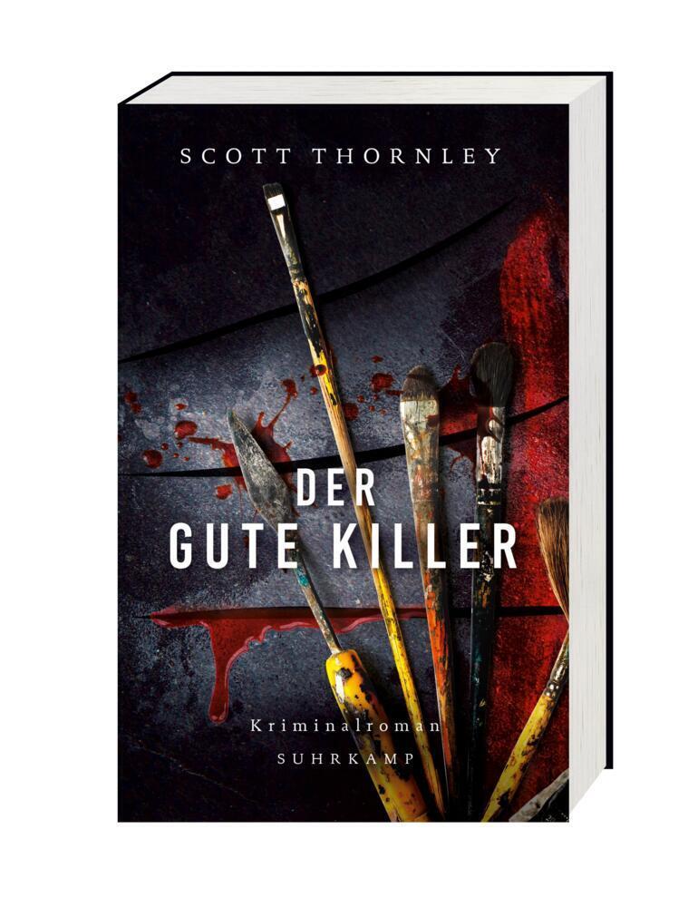 Bild: 9783518471937 | Der gute Killer | Thriller | Scott Thornley | Taschenbuch | 399 S.