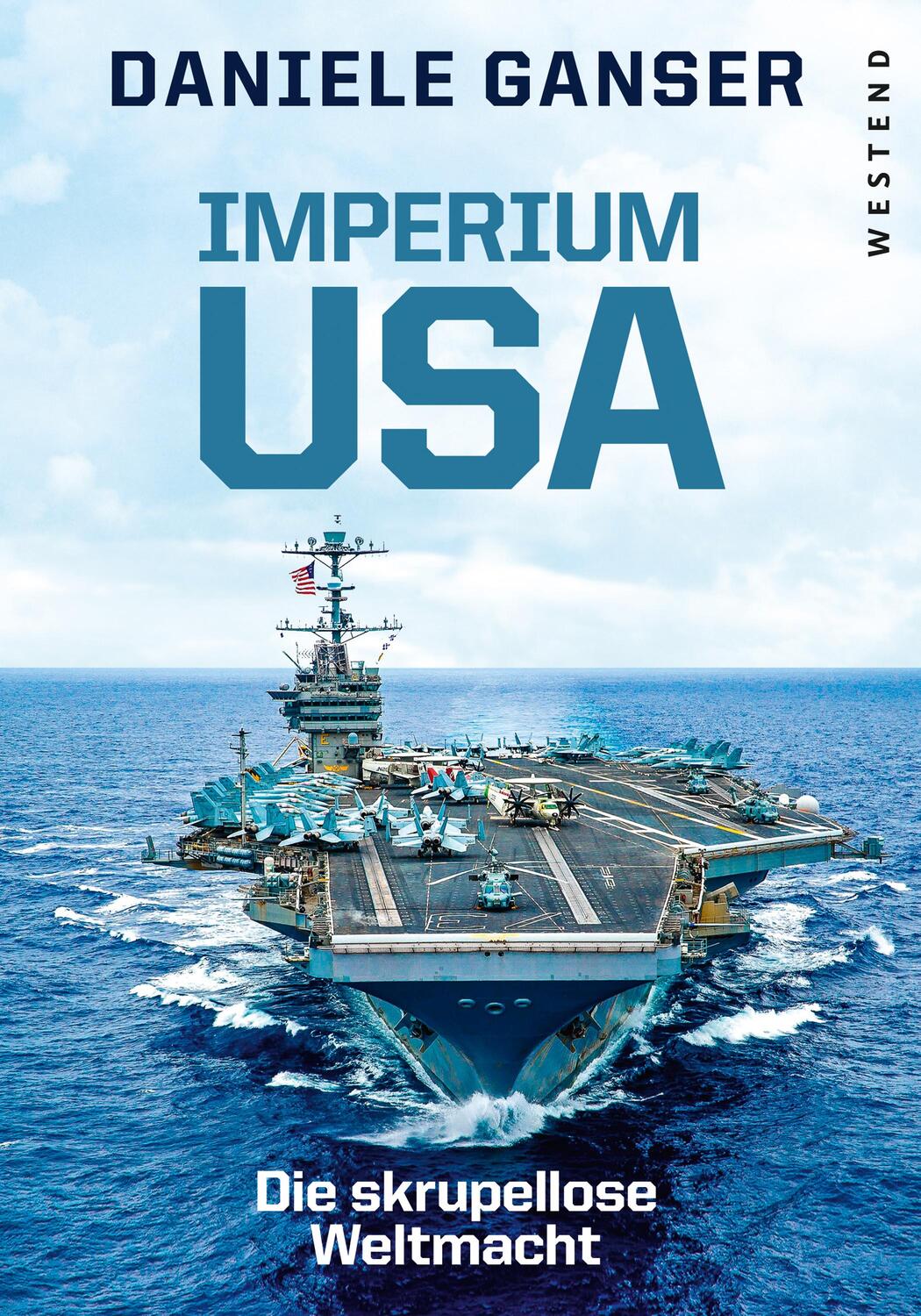 Cover: 9783864894138 | Imperium USA | Die skrupellose Weltmacht | Daniele Ganser | Buch