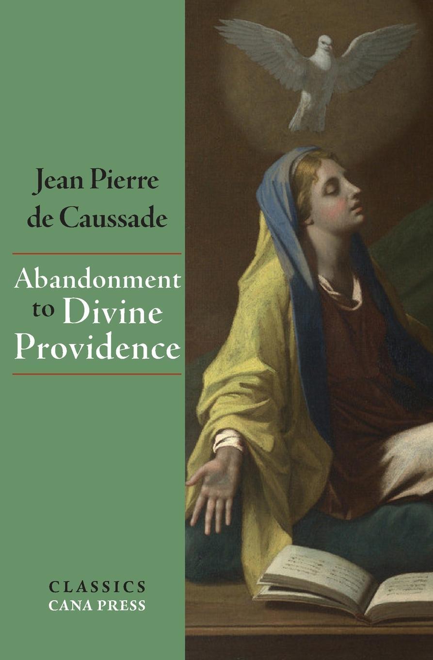 Cover: 9780648868804 | Abandonment To Divine Providence | Jean-Pierre De Caussade | Buch
