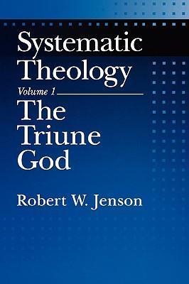 Cover: 9780195145984 | Systematic Theology | Volume 1: The Triune God | Robert W Jenson