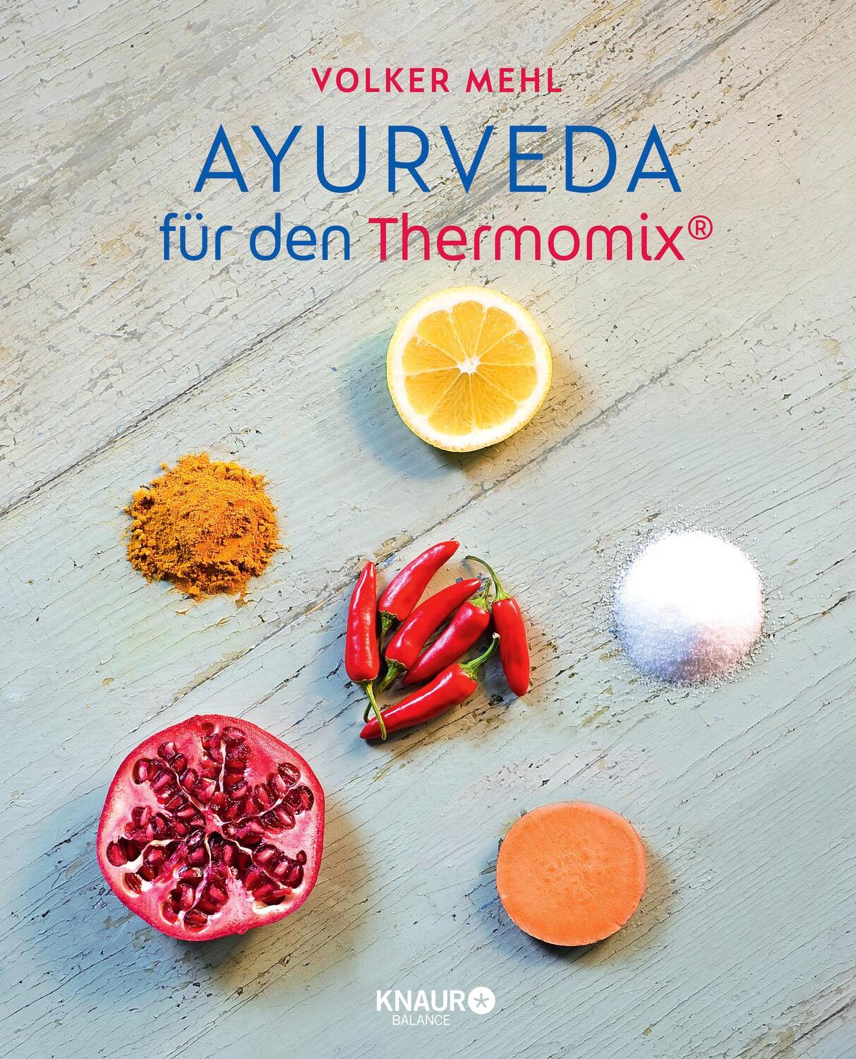 Cover: 9783426675298 | Ayurveda für den Thermomix® | Volker Mehl | Buch | 192 S. | Deutsch