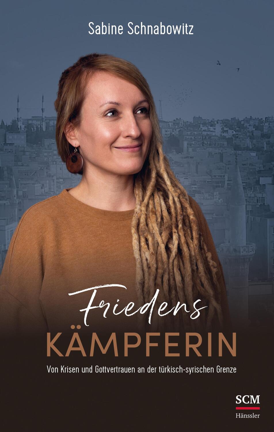 Cover: 9783775161046 | Friedenskämpferin | Sabine Schnabowitz | Buch | 304 S. | Deutsch