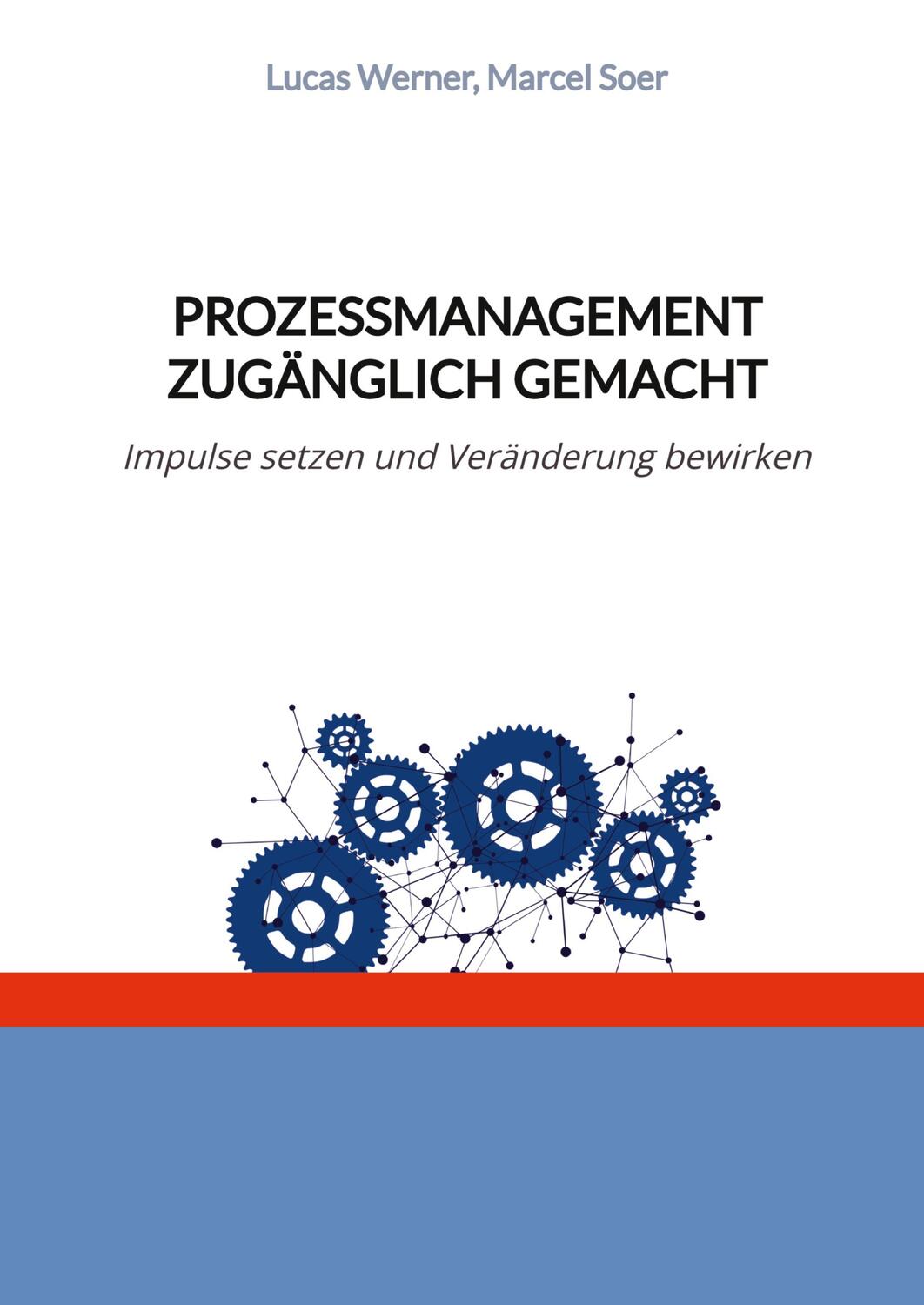 Cover: 9783384066947 | Prozessmanagement zugänglich gemacht | Marcel Soer (u. a.) | Buch