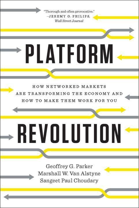Cover: 9780393354355 | Platform Revolution | Geoffrey G. Parker (u. a.) | Taschenbuch | 2017