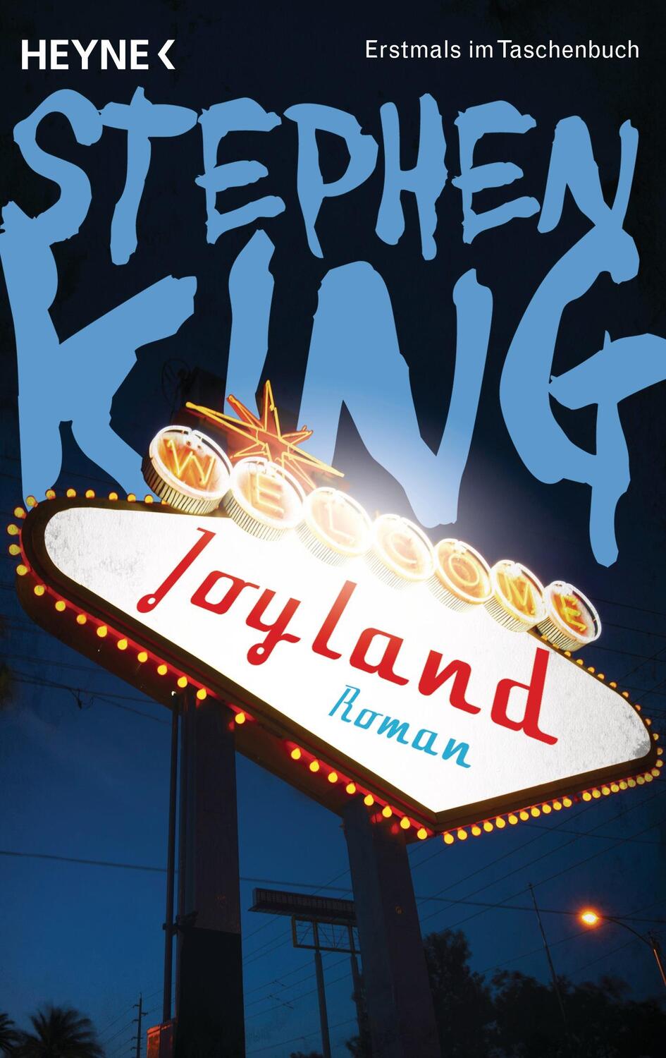 Cover: 9783453437951 | Joyland | Stephen King | Taschenbuch | Deutsch | 2015 | Heyne