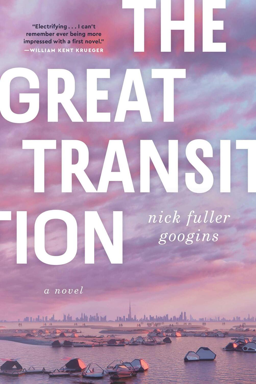 Cover: 9781668010754 | The Great Transition | A Novel | Nick Fuller Googins | Buch | 352 S.