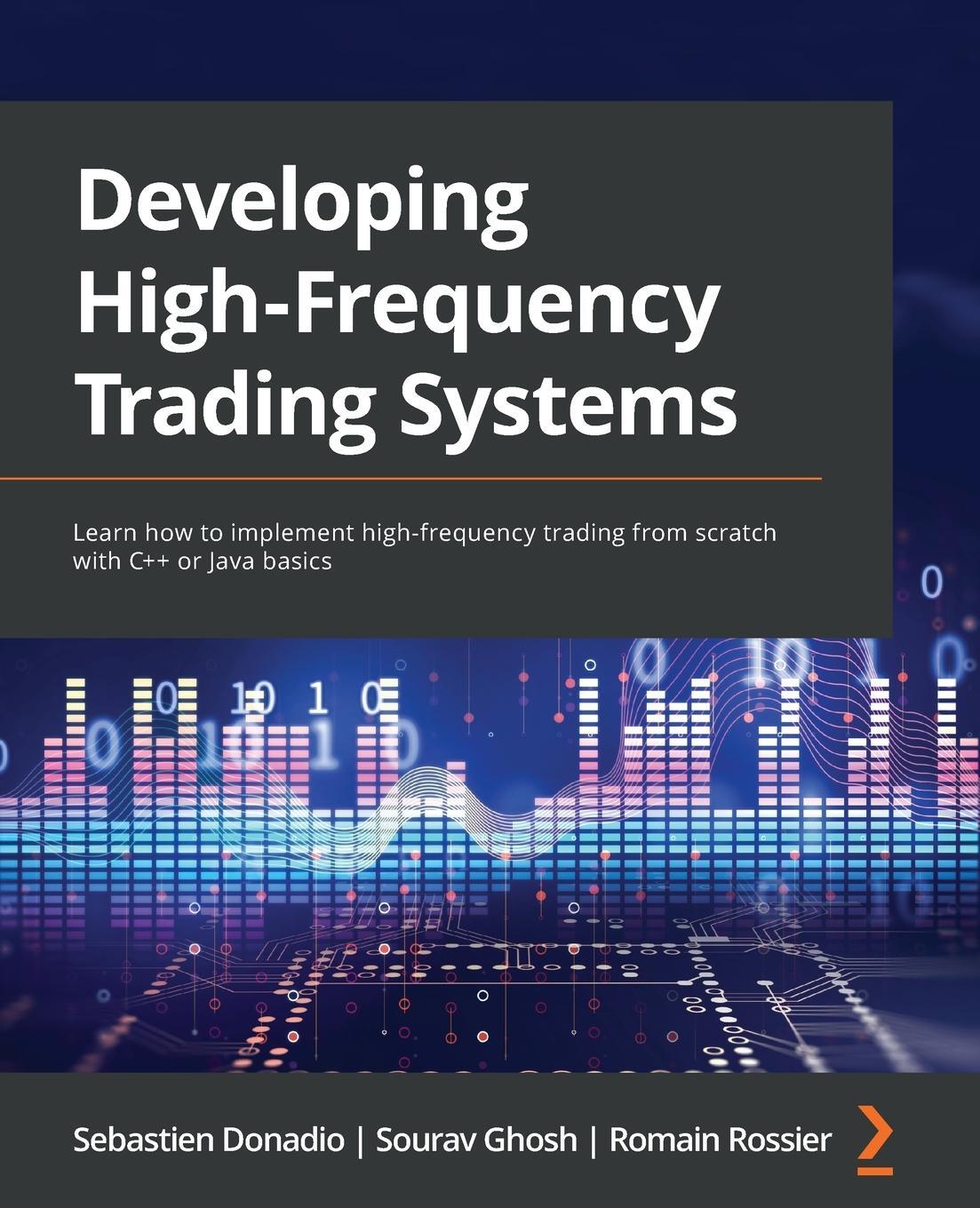 Cover: 9781803242811 | Developing High-Frequency Trading Systems | Sebastien Donadio (u. a.)