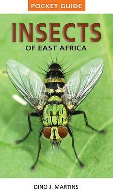 Cover: 9781770078949 | Pocket Guide Insects of East Africa | Dino J. Martins | Taschenbuch