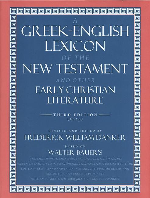 Cover: 9780226039336 | A Greek-English Lexicon of the New Testament and Other Early...