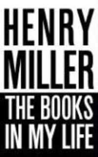 Cover: 9780811201087 | The Books in My Life | Henry Miller | Taschenbuch | Englisch