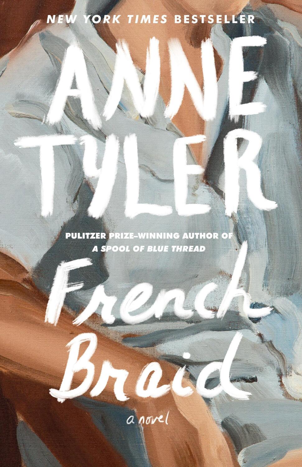Cover: 9780593466407 | French Braid | A Novel | Anne Tyler | Taschenbuch | Englisch | 2023