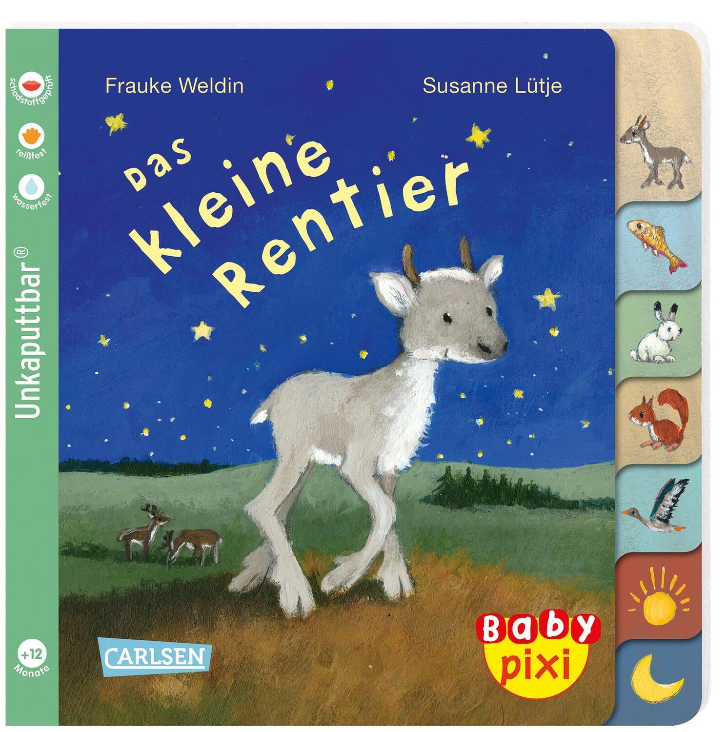 Cover: 9783551062390 | Baby Pixi (unkaputtbar) 122: Das kleine Rentier | Susanne Lütje | Buch
