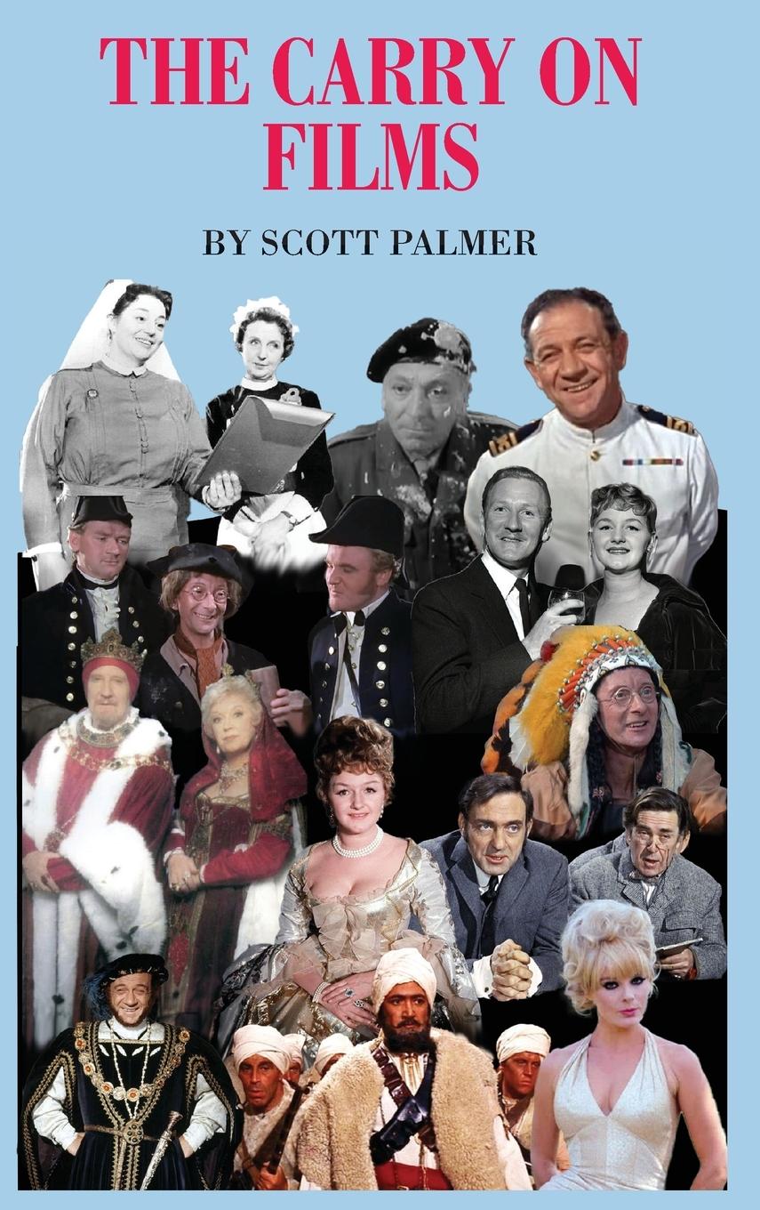 Cover: 9781088034262 | THE CARRY ON FILMS | Scott V. Palmer | Buch | Englisch | 2023