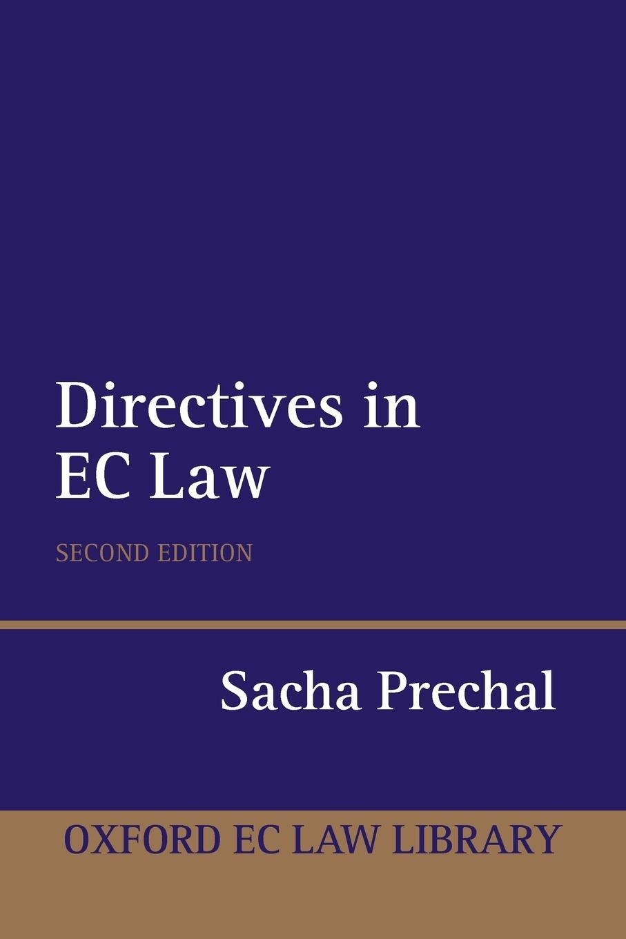 Cover: 9780199207596 | Directives in EC Law | Sacha Prechal | Taschenbuch | Paperback | 2006