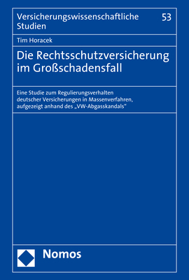 Cover: 9783848783014 | Die Rechtsschutzversicherung im Großschadensfall | Tim Horacek | Buch