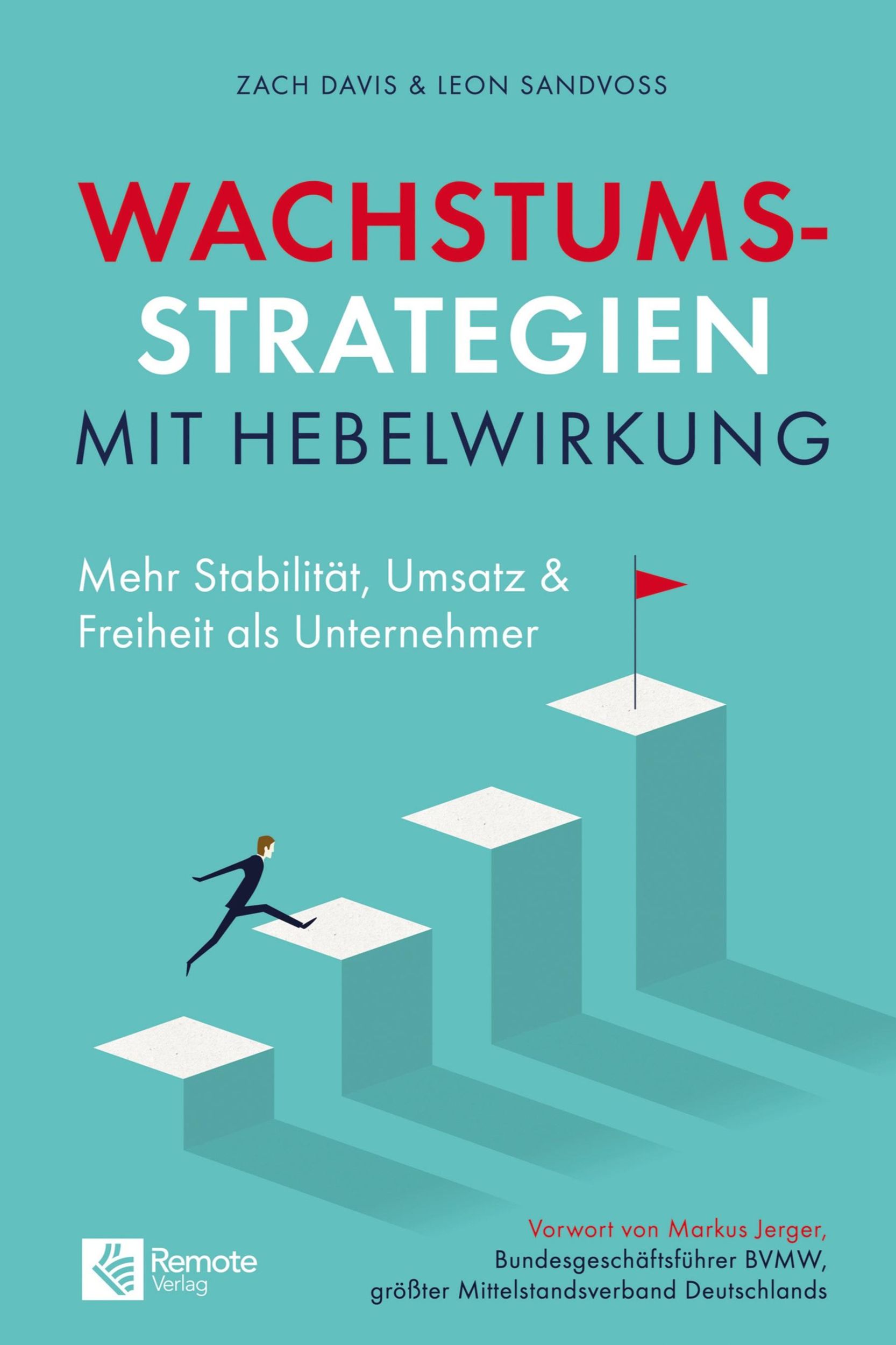 Cover: 9783948642242 | Wachstumsstrategien mit Hebelwirkung | Zach Davis (u. a.) | Buch