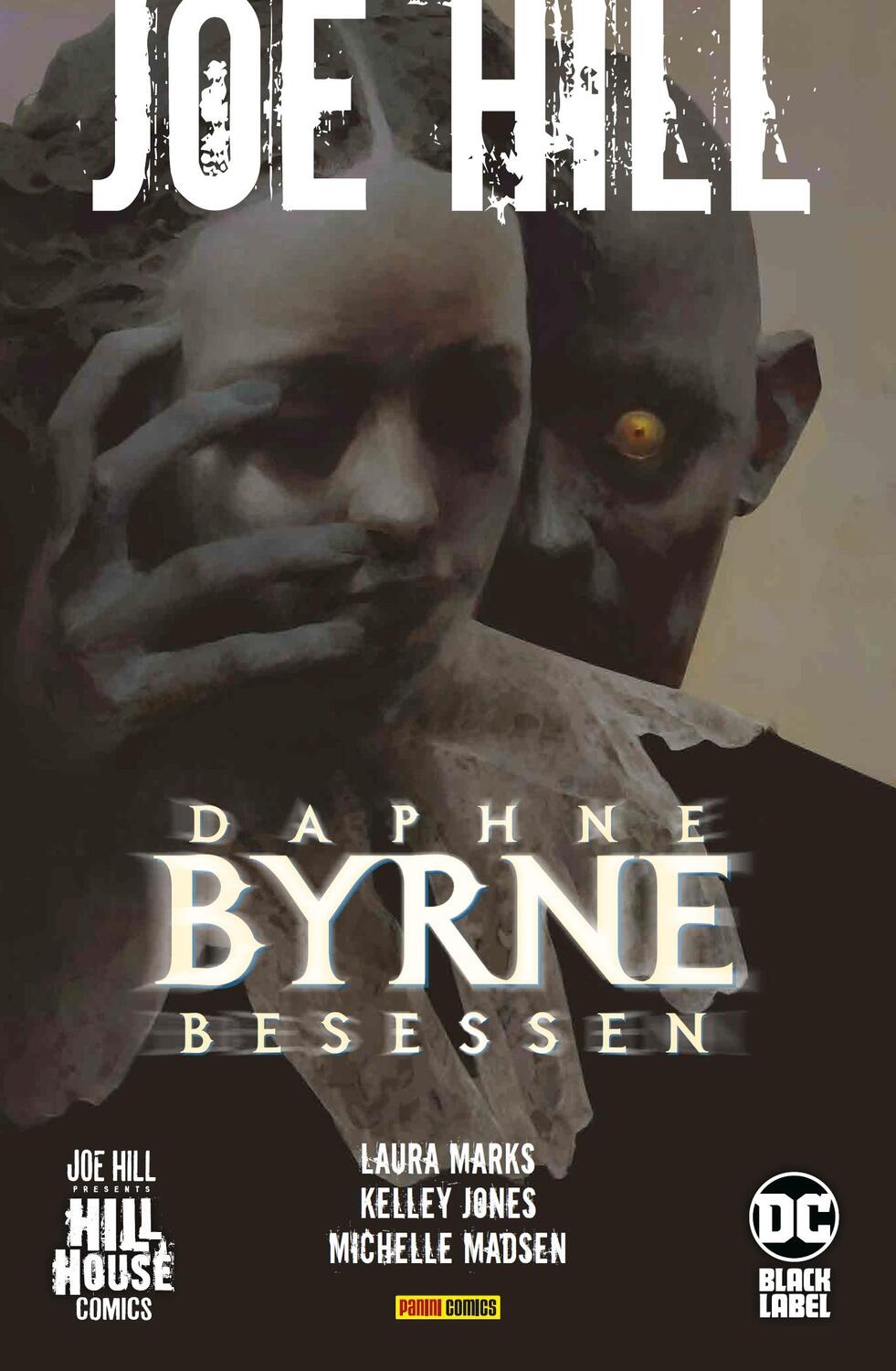 Joe Hill: Daphne Byrne - Besessen - Marks, Laura