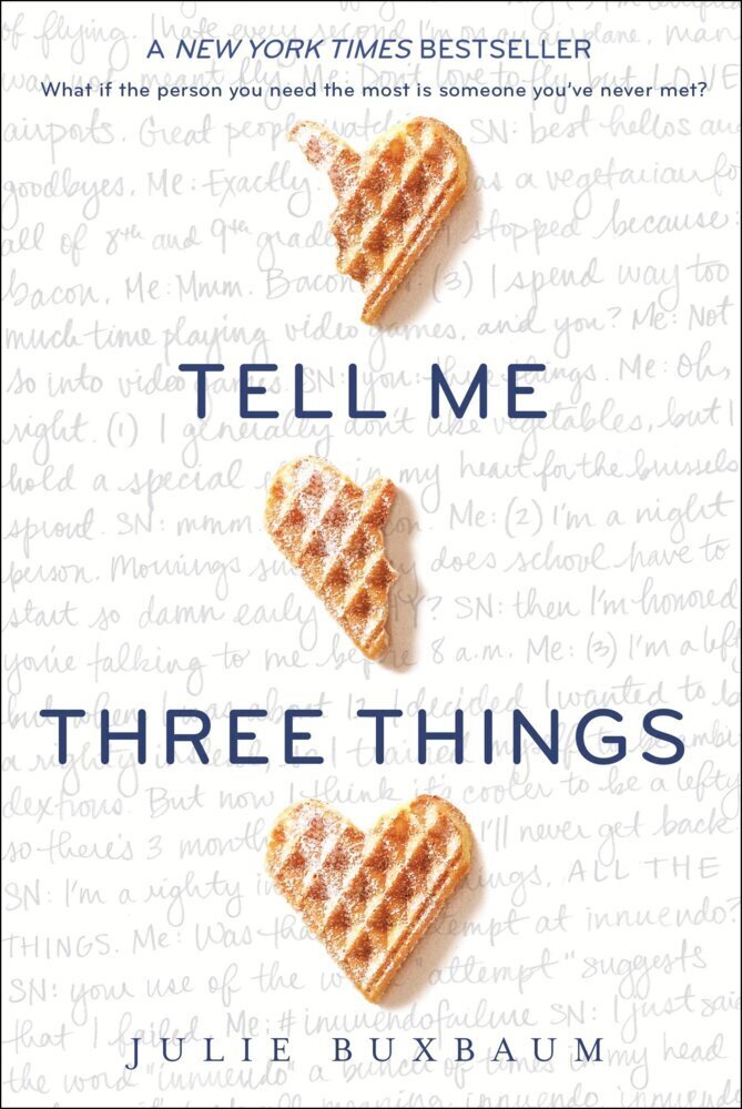 Cover: 9780553535679 | Tell Me Three Things | Julie Buxbaum | Taschenbuch | Englisch | 2017