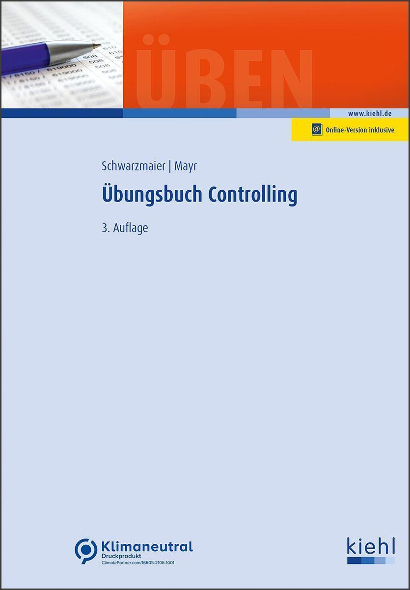 Cover: 9783470663937 | Übungsbuch Controlling | Ulrich Schwarzmaier (u. a.) | Taschenbuch