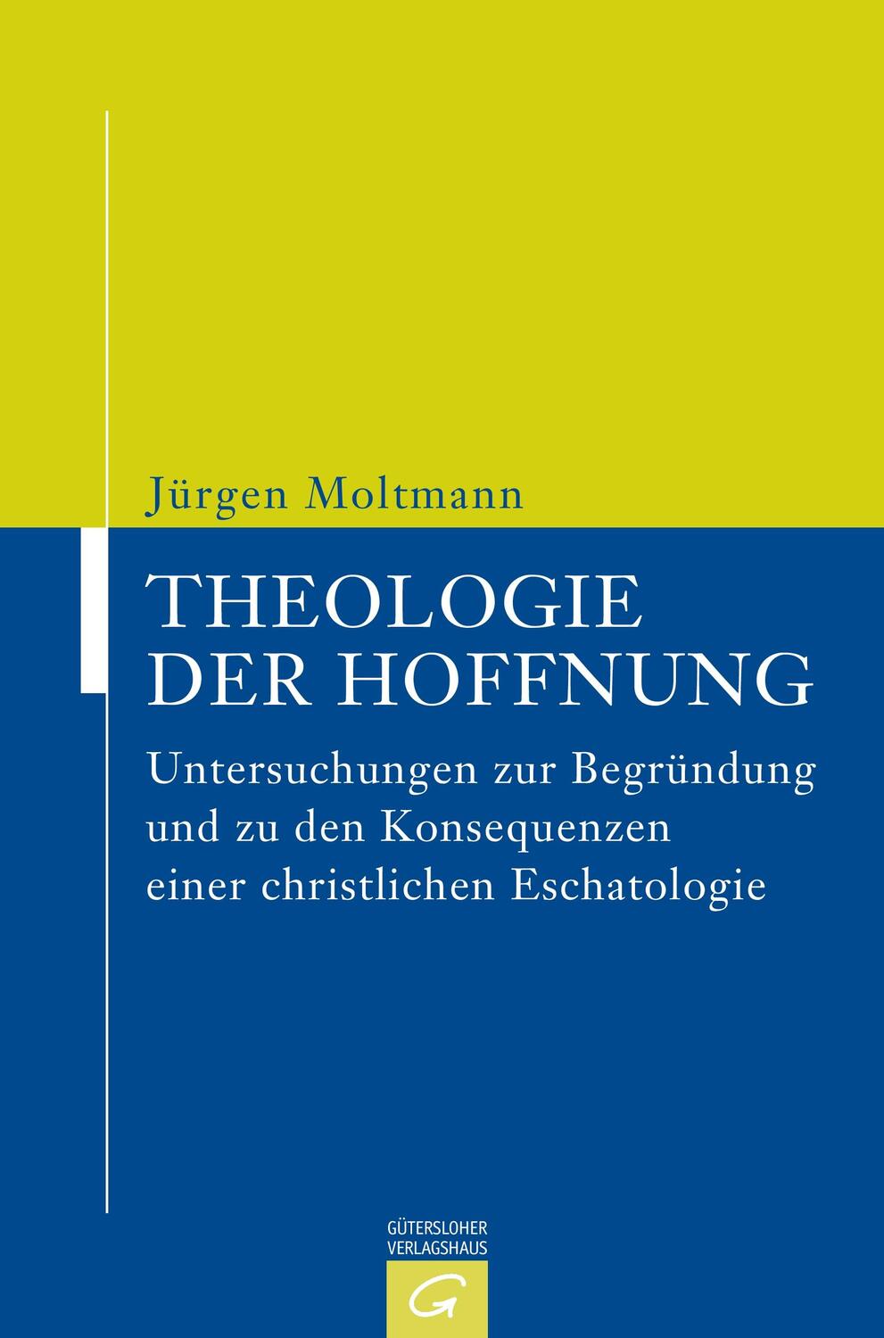Cover: 9783579052243 | Theologie der Hoffnung | Jürgen Moltmann | Taschenbuch | Paperback