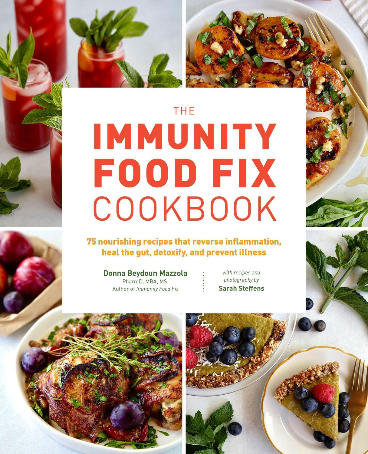 Cover: 9780760381182 | The Immunity Food Fix Cookbook | Donna Beydoun Mazzola (u. a.) | Buch