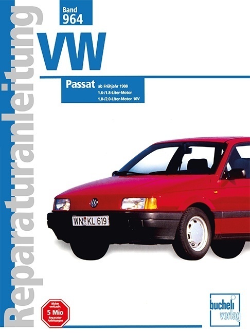 Cover: 9783716817674 | VW Passat ab Frühjahr 1988 | Taschenbuch | 188 S. | Deutsch | 2016