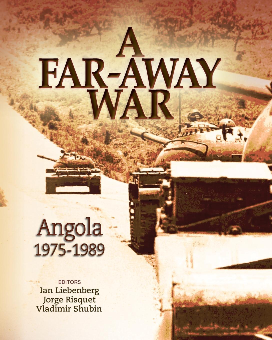 Cover: 9781920689728 | A Far-Away War | Angola, 1975-1989 | Vladimir Shubin | Taschenbuch