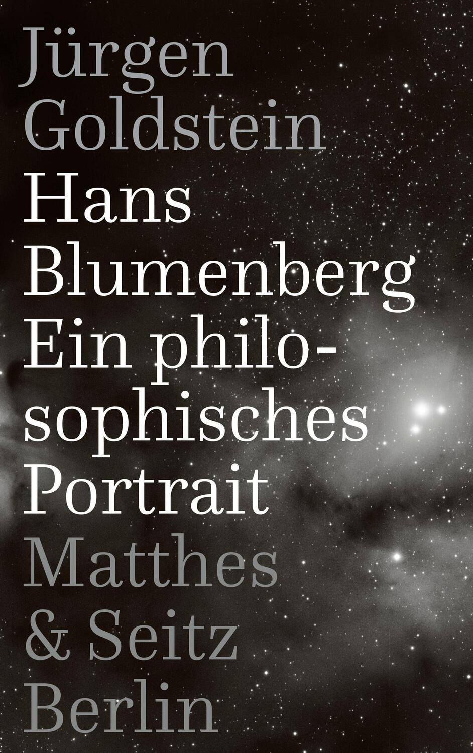Cover: 9783957577580 | Hans Blumenberg | Ein philosophisches Portrait | Jürgen Goldstein