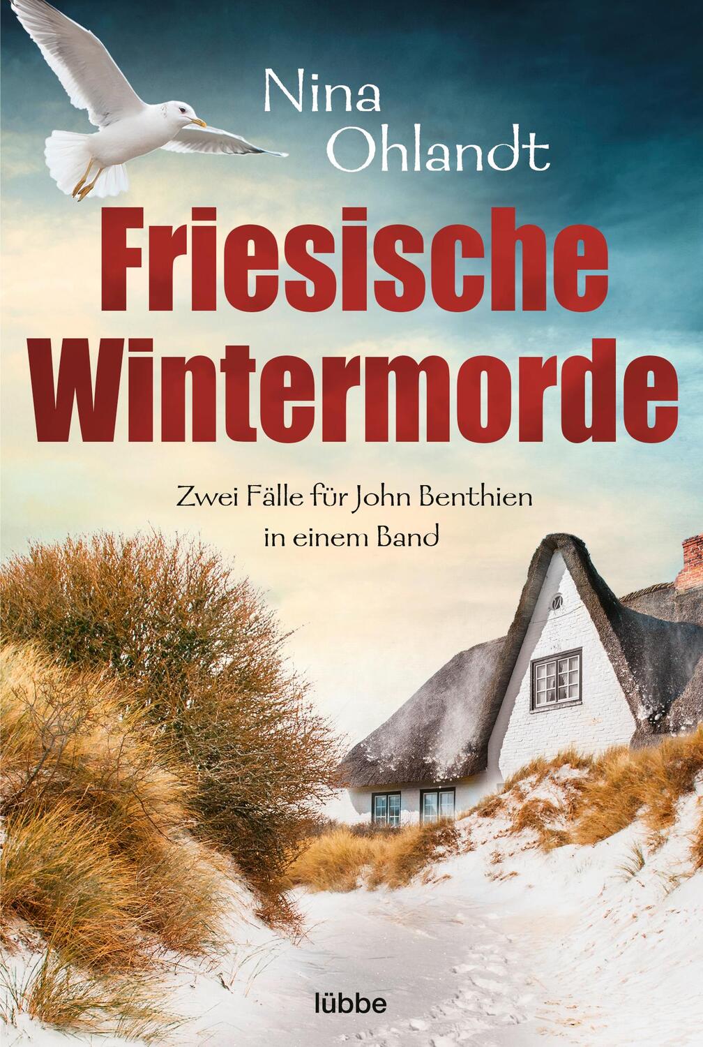 Cover: 9783404184040 | Friesische Wintermorde | Zwei Fälle für John Benthien in einem Band