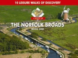 Cover: 9780857100177 | Rothe, T: A Boot Up the Norfolk Broads | 10 Leisure Walks of Discovery