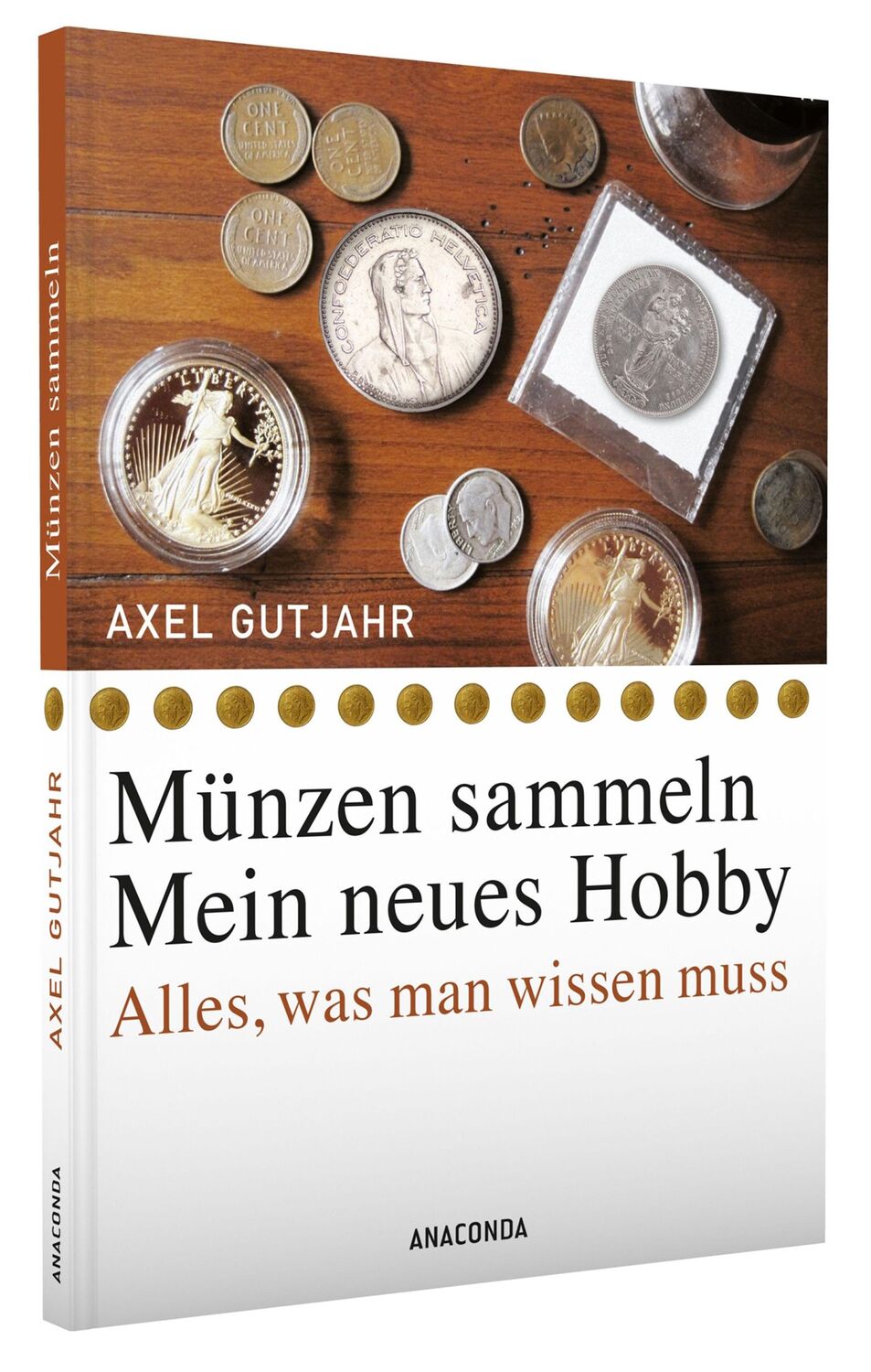 Bild: 9783730601341 | Münzen sammeln - Mein neues Hobby | Alles, was man wissen muss | Buch