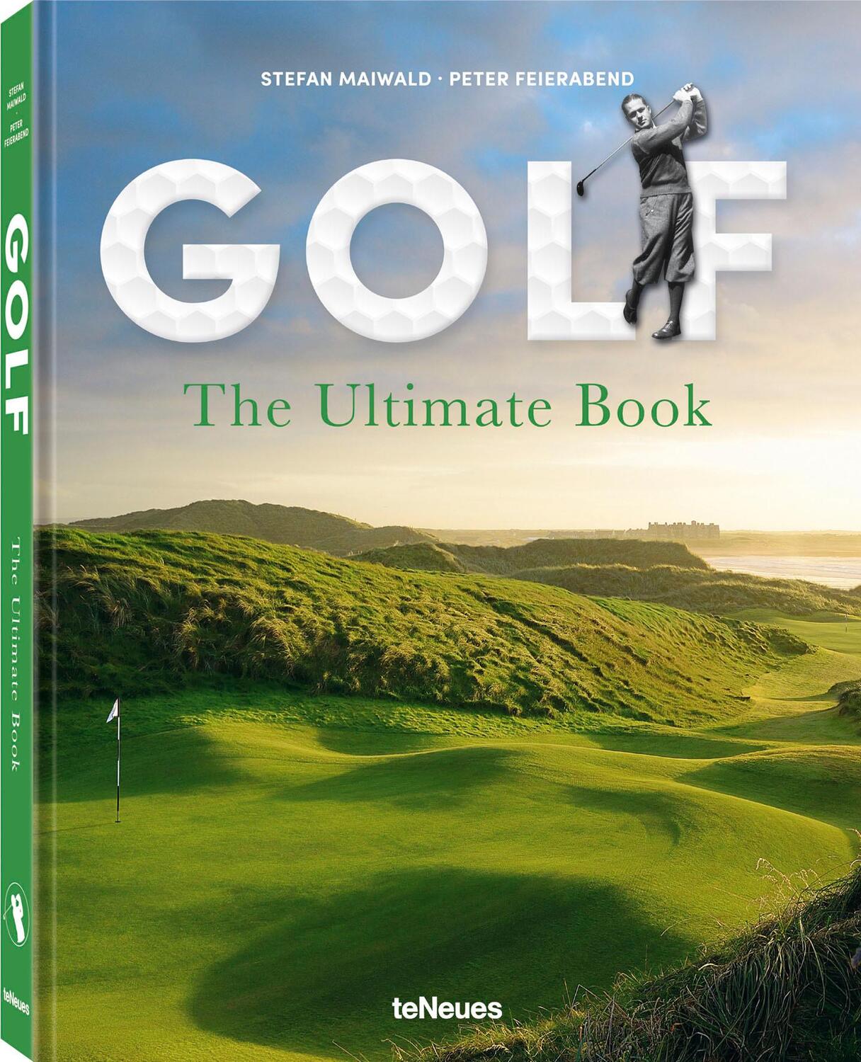Cover: 9783961712069 | Golf - The Ultimate Book | Stefan Maiwald | Buch | 256 S. | Deutsch