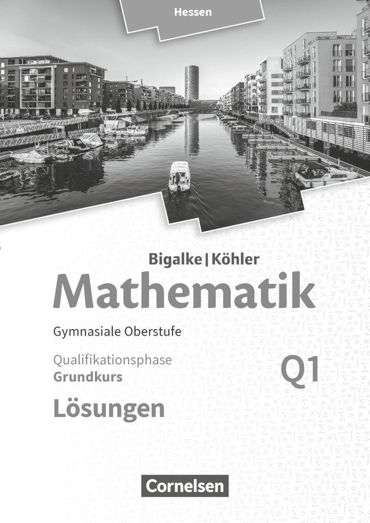 Cover: 9783060085347 | Mathematik Sekundarstufe II Band Q 1: Grundkurs - 1. Halbjahr -...