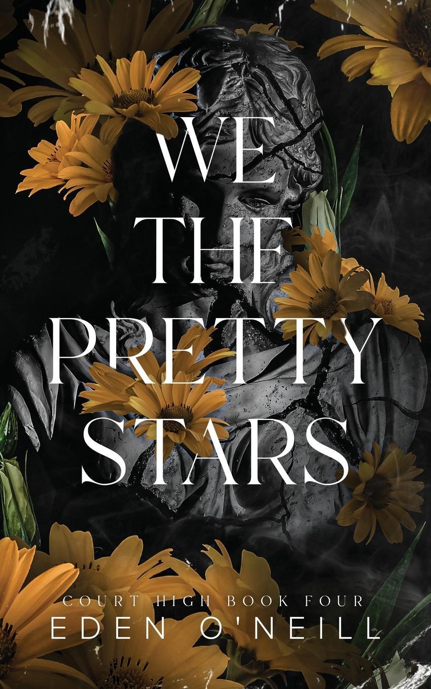 Cover: 9781958046043 | We the Pretty Stars | Alternative Cover Edition | Eden O'Neill | Buch