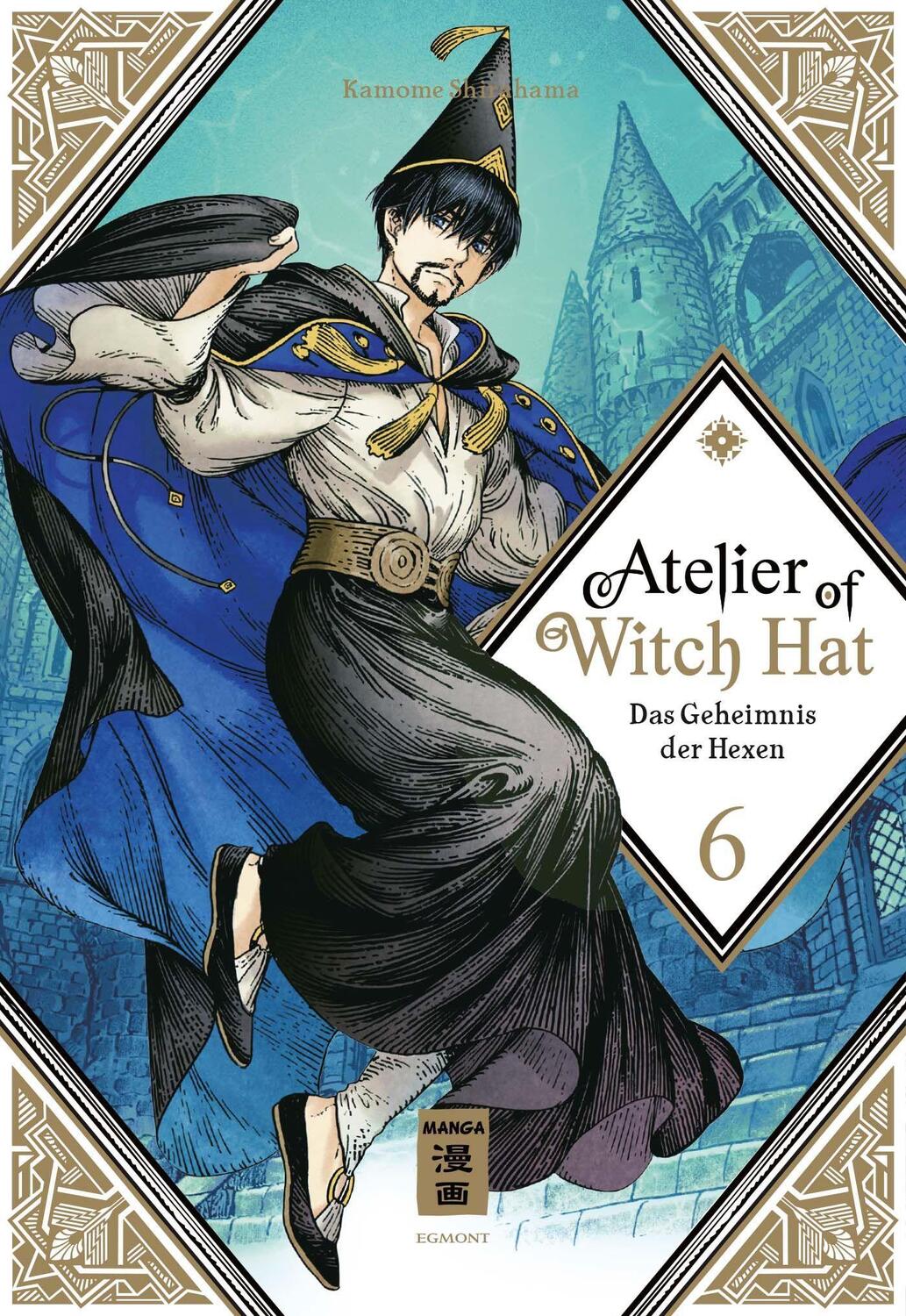 Cover: 9783770456970 | Atelier of Witch Hat 06 | Das Geheimnis der Hexen | Kamome Shirahama