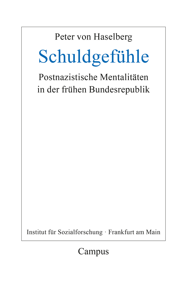 Cover: 9783593511917 | Schuldgefühle | Peter von Haselberg | Taschenbuch | 2020
