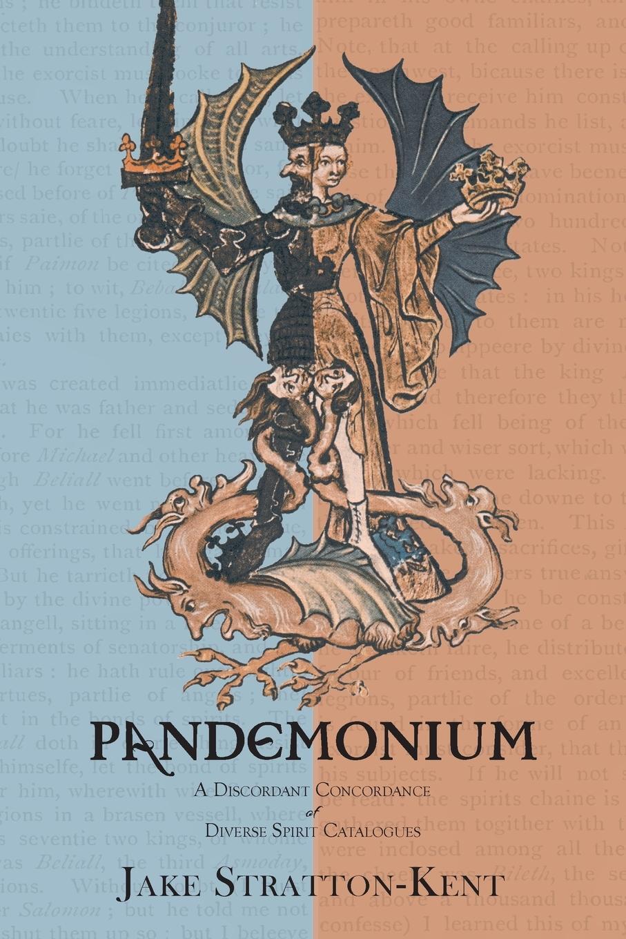Cover: 9781907881664 | Pandemonium | A Discordant Concordance of Diverse Spirit Catalogues