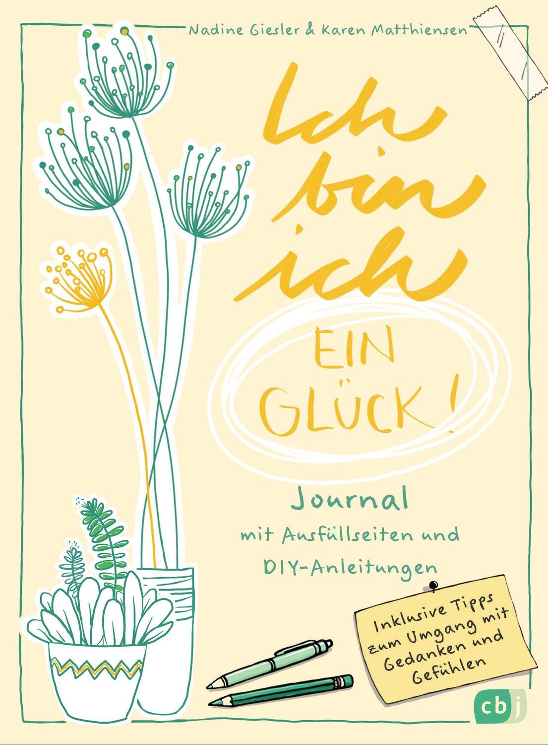 Cover: 9783570166291 | Ich bin ich - ein Glück! | Karen Matthiensen (u. a.) | Buch | Deutsch