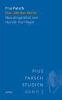 Cover: 9783429029395 | Das Jahr des Heiles | Pius Parsch | Taschenbuch | 730 S. | Deutsch