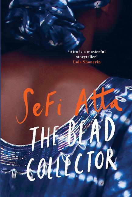 Cover: 9781912408344 | The Bead Collector | Sefi Atta | Taschenbuch | Englisch | 2019