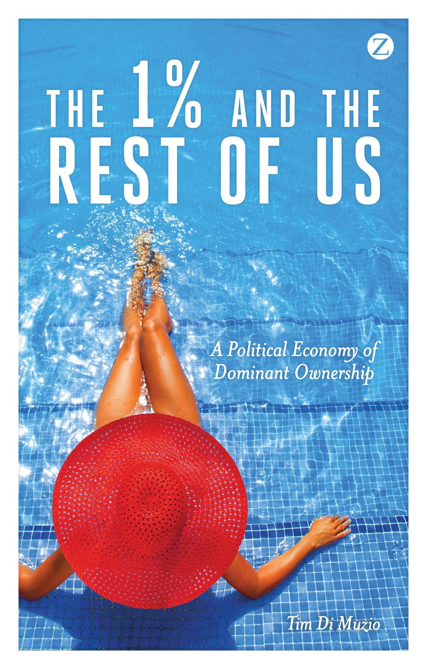 Cover: 9781783601424 | The 1% and the Rest of Us | A Political Economy of Dominant Ownership