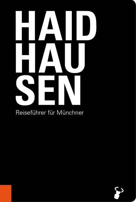 Cover: 9783940839299 | Haidhausen | Martin Arz | Taschenbuch | 128 S. | Deutsch | 2013