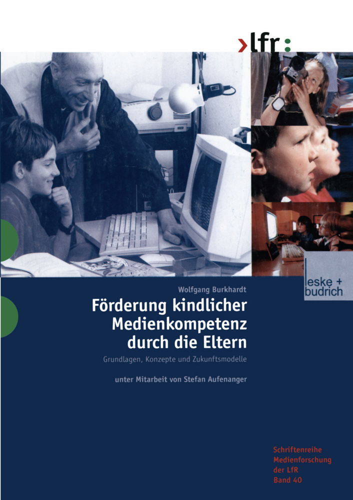 Cover: 9783810030429 | Förderung kindlicher Medienkompetenz durch die Eltern | Burkhardt